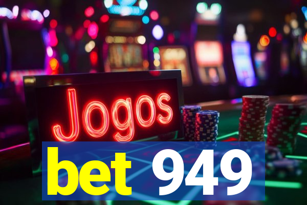 bet 949